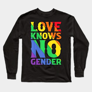 Love Knows No Gender Long Sleeve T-Shirt